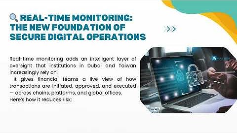 Real-Time Transaction Monitoring for Digital Assets in Dubai & Taiwan