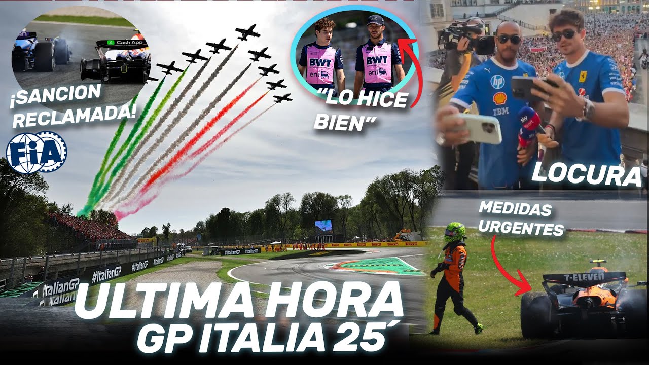 ¡¡ULTIMA HORA GP de ITALIA!! LOCURA FERRARI, GASLY RESPONDE POLEMICA COLAPINTO, RECLAMAN SANCION…