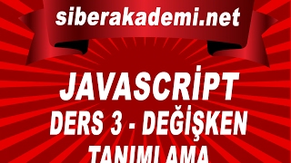 Javascript Dersleri 3 - Değişken Tanımlama