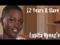 DP/30: 12 Years A Slave, actor Lupita Nyong'o