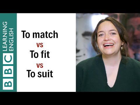 Match vs Fit vs Suit - English in a Minute