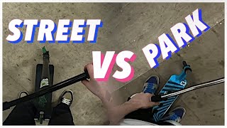 PARK VS STREET SCOOTERING