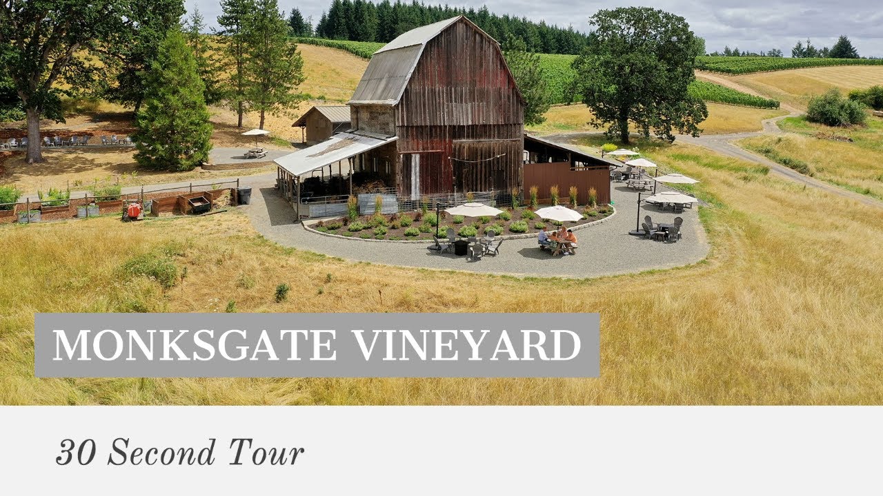30 Second Winery Tour - Monksgate Vineyard Willamette Valley OR