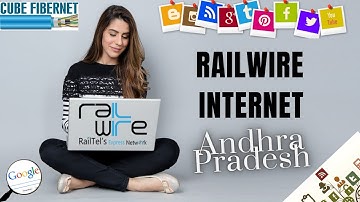 RailWire Internet in Andhra Pradesh || Cube Fibernet