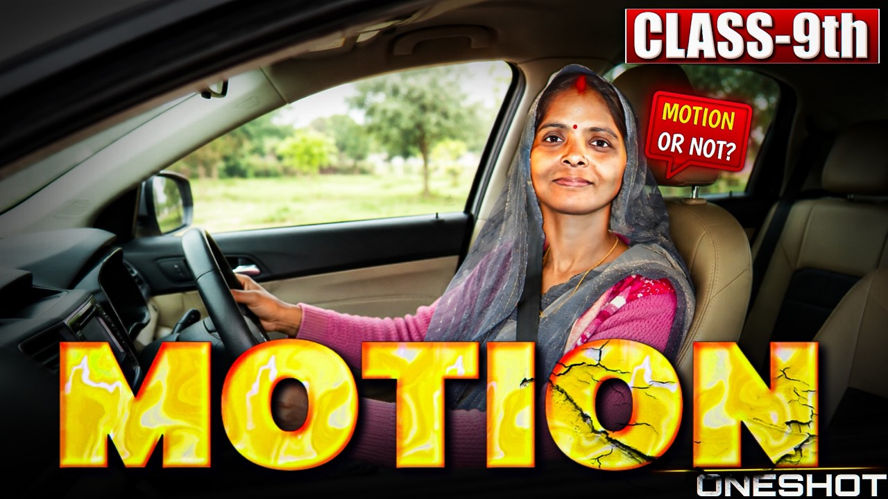 MOTION CLASS 9 ONESHOT | class 9 physics ch 4 | Class 9 Science | Class 9 Science Ch 4 | Science
