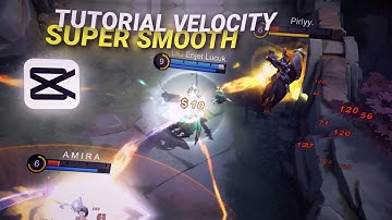 Tutorial Velocity Smooth Parah Di Capcut | Trend Tiktok