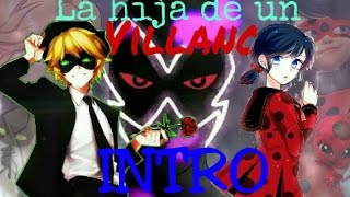 Intro de La hija de un villano