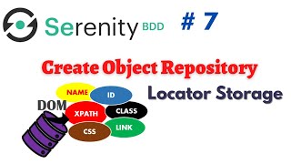 #SerenityBDD | How to Create Object Repository(Locator Storage) in Serenity BDD ? | #NATASATech