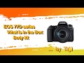 Canon EOS 77D body kit - Box Content