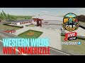 Chatting with snakebizzle  western wilds  map build  live stream  fs22