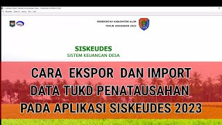 Tutorial Cara Ekspor Data TUKD Penatausahan Pada Aplikasi Siskeudes 2023