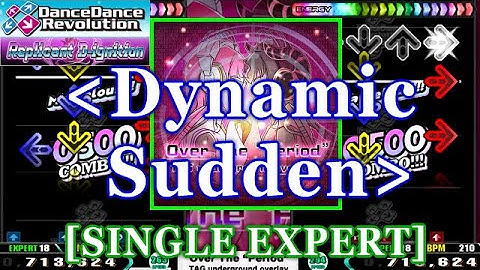 [Dynamic Sudden] 【DDR 2014】 Over The “Period” / TAG underground overlay [SINGLE EXPERT] 譜面確認+Clap