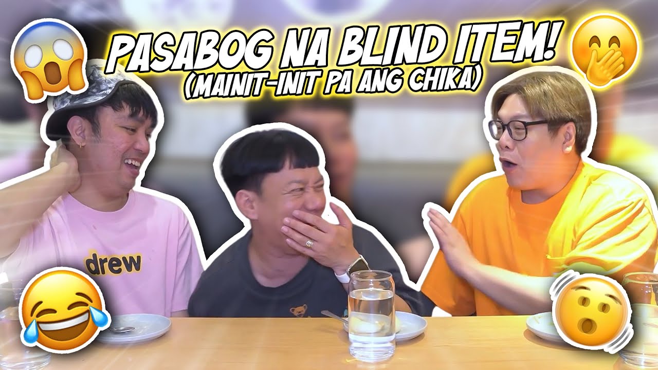 PASABOG NA BLIND ITEM! (MAINIT INIT PA ANG CHIKA) | BEKS BATTALION