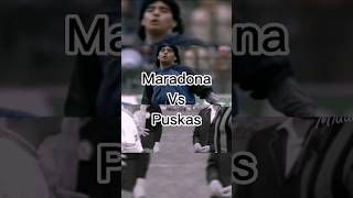 Maradona Vs Puskas #puskas #maradona