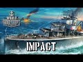 World of Warships - Impact
