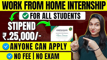 3 Month Internship | 🔥 Work From Home Internship | Internships