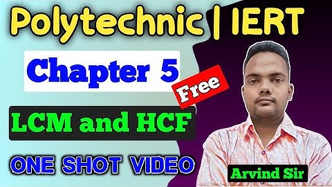 Chapter  5  LCM and HCF | Polytechnic Jeecup | Polytechnic Entrance Exam | Maths By Arvind Sir