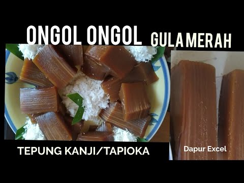 #ongolongol#gulamerah#tepungkanji#dapurexcel# ONGOL ONGOL GULA MERAH (Tepung Kanji/Tepung Tapioka)