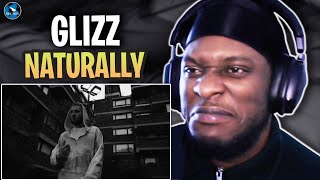 Glizz - Naturally [Music Video] | #RAGTALKTV REACTION