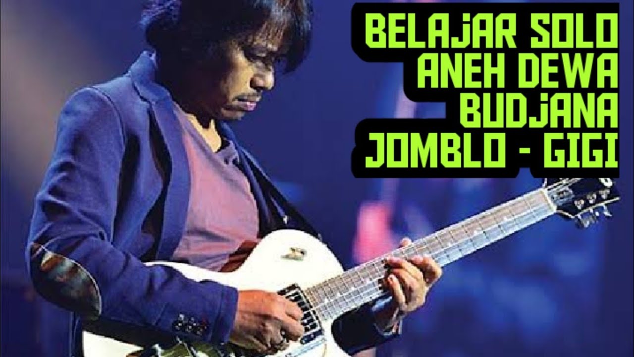 Jomblo - GIGI gitar solo tutorial - YouTube