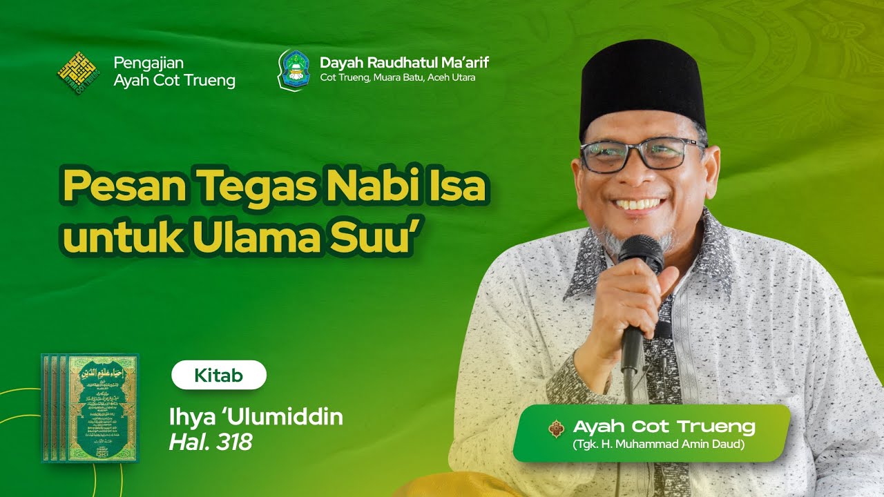 Perkataan Nabi Isa Kepada Ulama Suu' (Buruk Amalan)