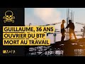 Guillaume 36 ans ouvrier du btp mort au travail