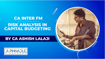 Risk Analysis in Capital Budgeting : Probability Analysis