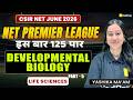 Developmental Biology Part 5 | CSIR NET Life Sciences June 2026 | NPL 2026 Series | VedPrep CSIR NET