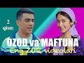 Ozod va Maftuna ENG ZO'R VIDEOLARI - 2 Qism !!!!!!