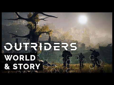 Outriders - World and Story
