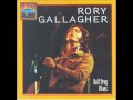 Rory Gallagher - Bullfrog Blues (1973)