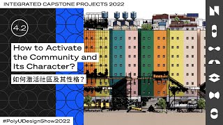 Integrated Capstone Projects— Dr. Woven: A Sustainable and Harmonious Community Reactivation (Part2)