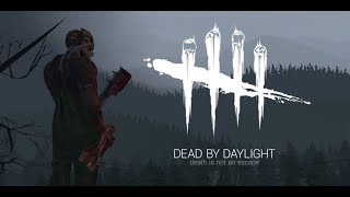 Dead by Daylight - Врешь, не уйдешь!!!