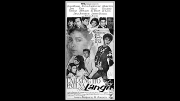 FULL MOVIE | Ang Lahat Ng Ito Pati Na ang Langit | 1989