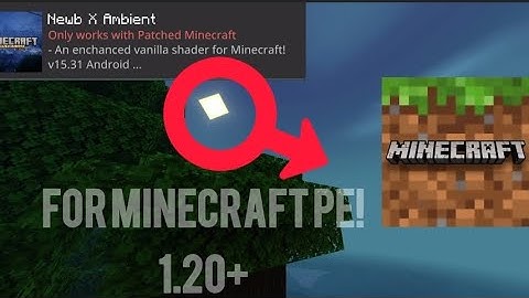 NEWB X Ambient For Mobile! MCPE Insanity x BSL Type Shader!
