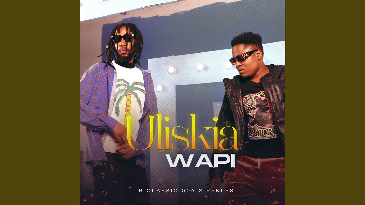 Watch Uliskia Wapi on YouTube Watch Uliskia Wapi on YouTube