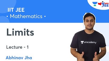 Limits | L1 | IIT JEE | Mathematics | Super JEE | Abhinav Jha