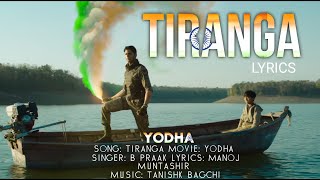 Tiranga Lyrics – Yodha | B Praak @logiclyrics5247