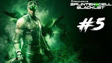 SPLINTER CELL BLACKLIST Gameplay Walkthrough Part 5 FULL GAME [4K ULTRA HD] - No Commentary