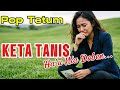 KETA TANIS, HA'U NIA DOBEN | LAGU POP TETUM