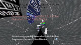 Pointless [ppooll] Reworks 1 & 2