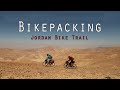 Bikepacking Jordan Bike Trail