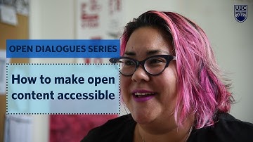 Open Dialogues: How to make open content accessible
