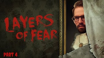 Layers of Fear | Part 4 | So Many Dolls