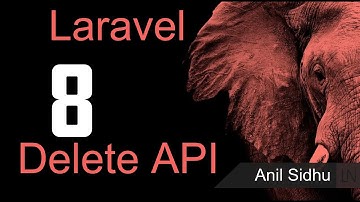 Laravel 8 tutorial -  Delete method API