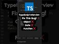 TypeScript Interview Question 🚀  Fix This Code Flat Function Should Accept Only Key Value Objects