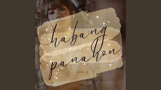 Video thumbnail of "Ann B. - Habang Panahon"