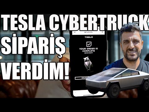 Tesla Cybertruck Sipariş Verdim