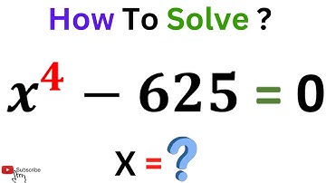 A Nice Exponential Problem | IF x^4-625=0 Then Find The Value of 