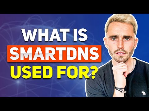 What is SmartDNS Used For?